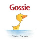 gossie - olivier dunrea