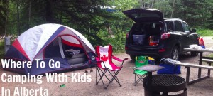 Where to go family camping in Alberta