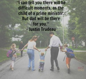 Justin Trudeau on fatherhood and leadership and work life balance - DadCAMP