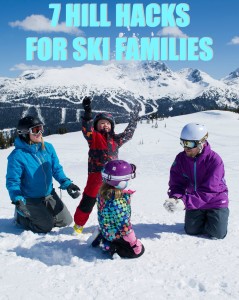7 Hacks For New Ski Families